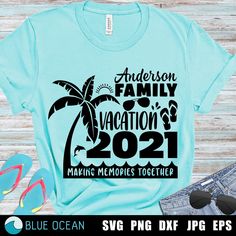 a blue shirt with the words anderson family vacation and a palm tree on it next to sunglasses