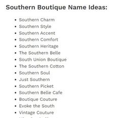 Are you searching for Top Best Trendy and Attractive Boutique Name Ideas, Fashion Boutique Names, Simple Boutique Names, Successful Boutique Names. Southern Boutique Names, Southern Accents, Southern Boutique, Southern Heritage, Boutique Couture