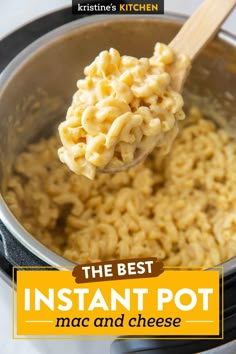 the best instant pot mac and cheese recipe in an instant pot with a wooden spoon