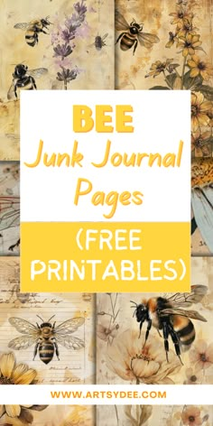 bee junk journal pages free printables for kids and adults to use in their art projects