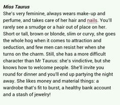 the poem miss taus she's very feminine, always was make - up and perfume, and takes care of her hair and nails