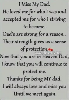 a poem that reads, i miss my dad he loved me for who i was trying to