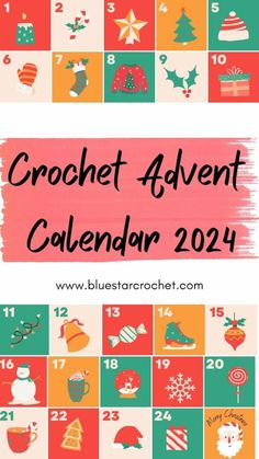 the crochet advent calendar is shown in red, green and orange