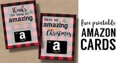 two christmas cards with the words free printable and an amazon gift card on them