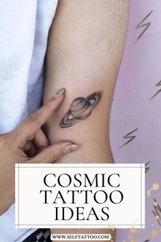 a woman's arm with the words cosmic tattoo ideas on it and an image of saturn