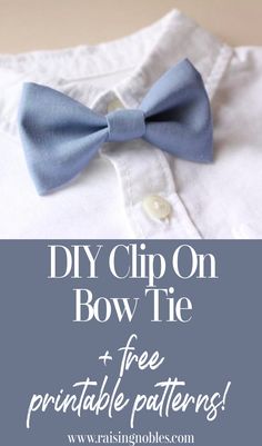 a bow tie on top of a shirt with text overlay that reads diy clip on bow tie free printable patterns