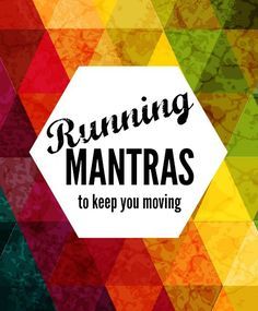 the words running mantass to keep you moving on an abstract background with colorful triangles