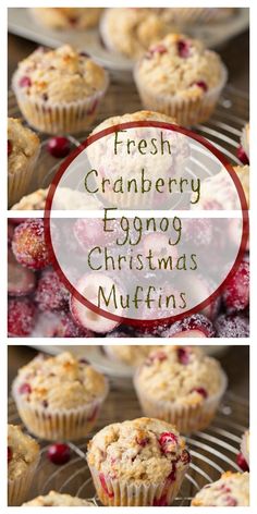 fresh cranberry eggnog christmas muffins