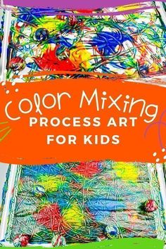 colorful mixing process art for kids with text overlay