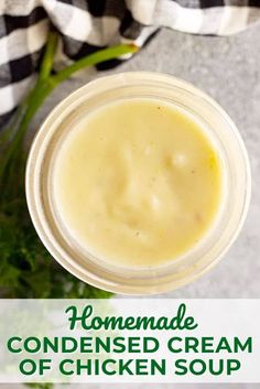 homemade condensed cream of chicken soup in a jar