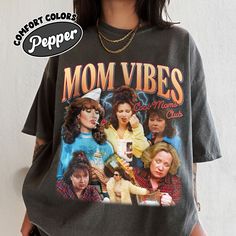 Indulge in nostalgic 90's mom vibes with our Comfort Colors Shirt, designed to bring a smile to your face and a chuckle to those around you. Join the ranks of the Cool Moms Club with our quirky and stylish tee that celebrates the joys and quirks of mom life. Whether you're channeling your inner Roseanne, Peggy Bundy, or Kitty Forman, this shirt is the perfect addition to your wardrobe. Ideal for Mother's Day, birthdays, or just because, our Funny Mom Shirt makes a memorable and thoughtful gift f Kitty Forman, Peggy Bundy, Cool Moms Club, 90s Mom, Mom Vibes, Cool Mom, Club T Shirt, Moms Club, Funny Mom Shirts