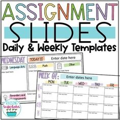 an assortment of daily and weekly calendars with the text, assignment slides for students