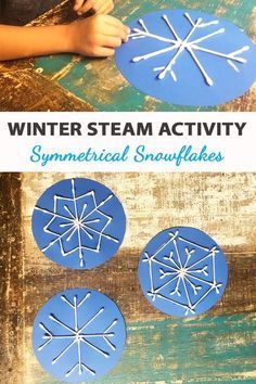 winter steam activity for kids to make snowflakes