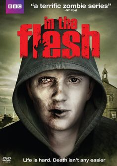 the movie poster for in the flesh with a man wearing a hoodie on his head