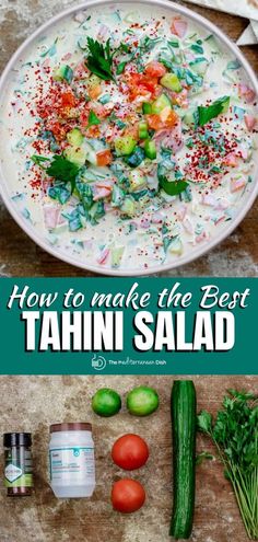 how to make the best tahini salad with cucumbers, tomatoes and herbs