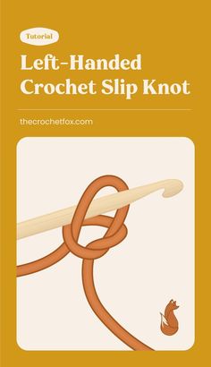 a book cover with the title left handed crochet slip knot