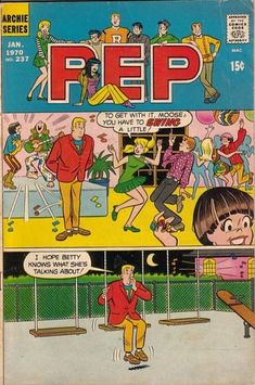 an old comic book with the title pep on it's cover and people standing around