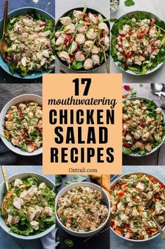 chicken salad recipe collage with the words 17 mouthwatering chicken salad recipes