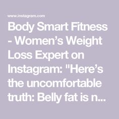 Body Smart Fitness - Women’s Weight Loss Expert on Instagram: "Here’s the uncomfortable truth: Belly fat is not OK. Every 5cm increase in waist circumference is associated with an 9% higher risk of all-cause mortality (PMID: 24582192) 
 
😬 Women with a waist circumference over 88cm are 3x more likely to die from cardiovascular disease EVEN IF they are of a healthy weight (PMID: 18362231) 
 
❌ Belly fat = visceral fat that surrounds the organs deep in your belly. 
 
📈 It releases inflammatory substances, affects hormones, causes insulin resistance and is linked to diabetes, heart disease & hypertension. 
 
Here are 5 simple things you can do to tackle your belly fat… 
 
1️⃣ 📊 Create a calorie deficit and tap into your fat stores.

Eat less in terms of calories, or burn more with increase Eat Less, Visceral Fat, Fitness Women, Calorie Deficit, Insulin Resistance, Cardiovascular Disease, How To Eat Less, Waist Circumference, Simple Things