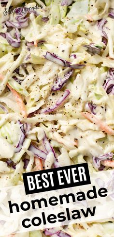 closeup of coleslaw with text overlay that reads best ever homemade coleslaw Best Coleslaw, Best Coleslaw Recipe, Coleslaw Recipe Easy, Homemade Coleslaw, Creamy Coleslaw, Slaw Recipes, Best Salad Recipes, Coleslaw Recipe, Cabbage Recipes