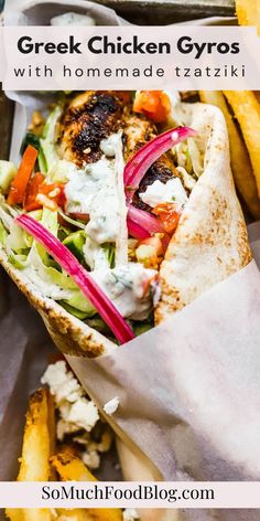 greek chicken gyros with homemade tzatzziki and fresh veggies