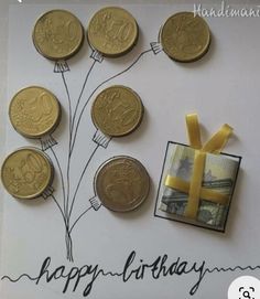 a birthday card with coins and a gift box on it that says, happy birthday