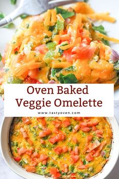 an omelette in a white bowl with the words oven baked veggie omelet above it