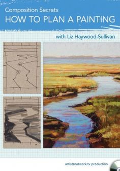 the book cover shows how to plan a painting with liz haywood sullvan