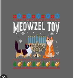 a t - shirt that says meowzel tov with two cats and a menorah