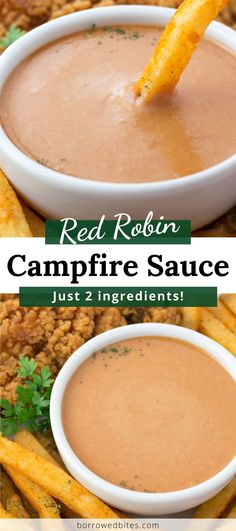 red robin campfire sauce in a white bowl with fries on the side and text overlay that reads, red robin campfire sauce just 2 ingredients