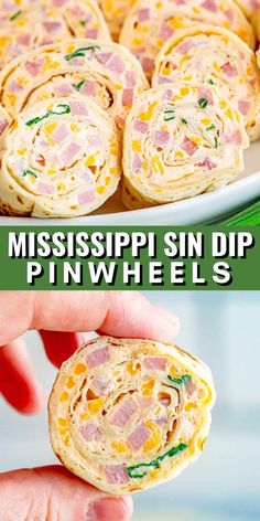 this is an image of a ham and cheese pinwheels with text overlay that reads, mississipi sin dip pinwheels