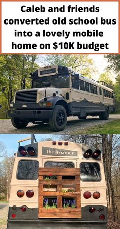 an old school bus is converted into a lovely mobile home on a $ 10k budget