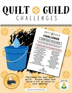 a poster with an image of a blue bucket and the words quilting challenge on it