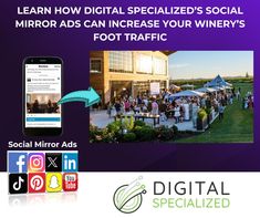 an ad for social media with the text learn how digital specialized social mirrors can increase your winery's foot traffic