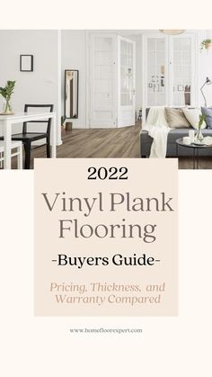 a living room with white walls and wood floors, the words vinyl plank flooring buyers guide