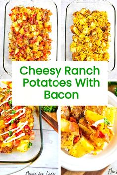 four different images of cheesy potatoes with bacon