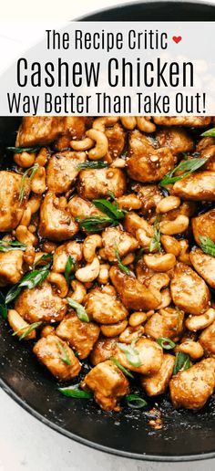 the recipe for ca cashew chicken is shown in a skillet