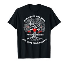 PRICES MAY VARY. Our Roots Run Deep Our Love Runs Deeper, Family Reunion 2024 Lightweight, Classic fit, Double-needle sleeve and bottom hem Our Roots Run Deep Our Love Runs Deeper, Family Reunion Shirts Designs, Family Reunion Shirts, Reunion Shirts, Love Run, Family Reunion, Shirt Ideas, Family Tree, Our Love