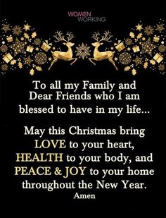 a christmas card with the words to all my family and dear friends who i am