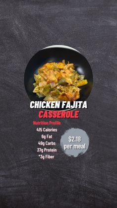 the menu for chicken fajita casserole is displayed on a blackboard