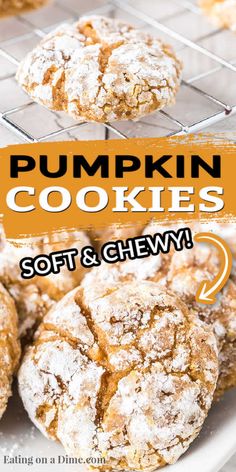 pumpkin cookies soft and chewy on a cooling rack with text overlay that reads, pumpkin cookies soft and chewy