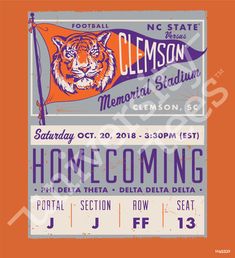 an orange and purple poster with a tiger on it's face, next to the words clemson memorial stadium