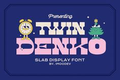 Twin Denko - Slab Serif Font, Serif ft. bommer & food - Envato