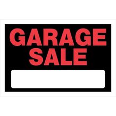 a garage sale sign with the words garage sale on it