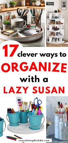 the top ten ways to organize with lazy susan