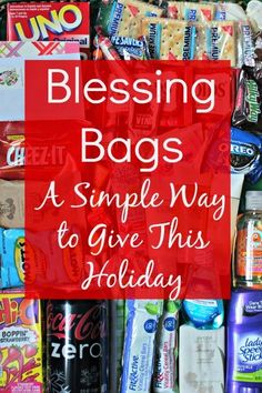 a pile of bags with the text blessing bags a simple way to give this holiday