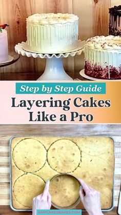 the step by step guide to layering cakes like a pro