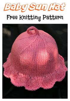 a knitted baby sunhat with the text free knitting pattern