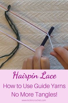 someone is knitting yarn with the words happin lace how to use guide yarns no more tangles