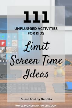 a desk with a computer, keyboard and mouse on it text reads 11 unplugged activities for kids linit screen time ideas